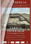 Research paper thumbnail of CONFERENCIA CARACA DESVELADA (08-02-24)