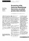 Research paper thumbnail of An overview of the Australian Physiotherapy Association accredited practice data collection