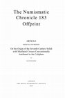 Research paper thumbnail of On the Origin of the Seventh-Century Solidi  with Mutilated Crosses Conventionally  Attributed to the Caliphate