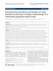 Research paper thumbnail of Estimating the prevalence and burden of major disorders of the brain in Nepal: methodology of a nationwide population-based study