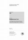 Research paper thumbnail of Neighborhood Trek: Vom Chicago Loop nach Bochum-Hamme; Quartiersforschungskonzepte im Überblick