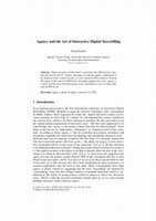 Research paper thumbnail of Agency and the Art of Interactive Digital Storytelling