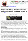 Research paper thumbnail of The Dark Side of Wheat: New Perspectives on Celiac Disease & Wheat Intolerance