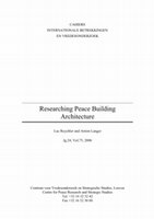 Research paper thumbnail of Researching Peace Building Architecture