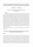 Research paper thumbnail of BANKACILIK SEKTÖRÜNDE MÜŞTERİ MEMNUNİYETİ ve BANKAYA BAĞLILIK ARASINDANKİ İLİŞKİNİN YAPISAL EŞİTLİK MODELLERİYLE ARAŞTIRILMASI