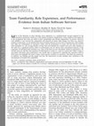 Research paper thumbnail of Team familiarity, role experience, and performance: Evidence from Indian software services