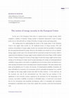 Research paper thumbnail of The notion of energy security in the European Union