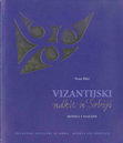 Research paper thumbnail of Vizantijski nakit u Srbiji - modeli i nasledje/Byzantine Jewellery in Serbia - Models and Heritage