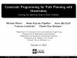 Research paper thumbnail of Constraint Programming for Path Planning with Uncertainty: Solving the Optimal Search Path problem