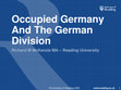 Research paper thumbnail of GDR History: Occupation and Division