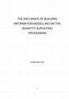 Research paper thumbnail of The influence of BIM on the QS profession