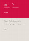 Research paper thumbnail of Evaluation of budget support in Zambia: implementation, direct effects and political economy