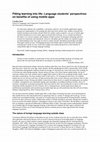 Research paper thumbnail of Steel, C. H. (2012). Fitting learning into life: Language students' perspectives on the benefits of using mobile apps. In M. Brown, M. Hartnett & T. Stewart (Eds.), Future challenges, sustainable future, Proceedings of ascilite conference Wellington 2012. (pp. 875-880).