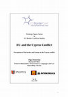 Research paper thumbnail of EU and the Cyprus Conflict: Perceptions of the Border and Europe in the Cyprus Conflict