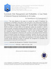 Research paper thumbnail of Systematic Risk Management and Profitability: A Case Study of Selected Financial Institutions in Sri Lanka