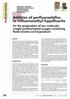 Research paper thumbnail of Addition of perfluoroolefins to trifluoromethyl hypofluorite