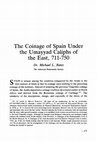 Research paper thumbnail of The Coinage of Spain Under the Umayyad Caliphs of the East, 711-750