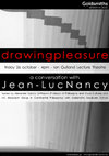 Research paper thumbnail of ‘Drawing pleasure’: a conference by Jean-Luc Nancy