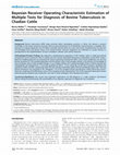 Research paper thumbnail of Bayesian Receiver Operating Characteristic Estimation of Multiple Tests for Diagnosis of Bovine Tuberculosis In Chadian Cattle