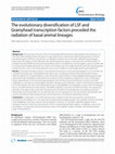 Research paper thumbnail of The evolutionary diversification of LSF and Grainyhead transcription factors preceded the radiation of basal animal lineages