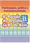 Research paper thumbnail of Participação, Política e Homossexualidade: 8ª Parada GLBT de Belo Horizonte