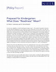 Research paper thumbnail of Prepared for Kindergarten: What Does "Readiness" Mean?