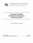 Research paper thumbnail of Metamodel Variability in Simulation-Optimization: a Bootstrap Analysis