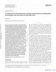 Research paper thumbnail of A comparison of HIV risk practices among unprotected sex-seeking older and younger men who have sex with other men