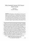 Research paper thumbnail of What animated cartoons tell viewers about assault