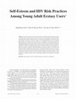 Research paper thumbnail of Self-esteem and HIV risk practices among young adult ecstasy users