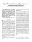 Research paper thumbnail of Support vector machine-based expert system for reliable heartbeat recognition