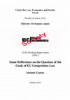 Research paper thumbnail of Some reflections on the question of the goals of EU competition law