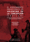 Research paper thumbnail of La actividad metalúrgica en valencina de la concepción: problemática y situación actual de la investigación