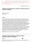 Research paper thumbnail of Nostalgia, emprendedorismo y redención: modelos discursivos sobre la universidad