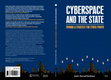 Research paper thumbnail of Cyberspace and the State: Toward a Strategy for Cyber-Power