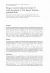 Research paper thumbnail of Lopes LE, Malacco GB, Alteff EF, Vasconcelos MF, Hoffmann D, Silveira LF (2009) Range extensions and conservation of some threatened or little known Brazilian grassland birds. Bird Conserv Int