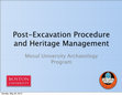 Research paper thumbnail of MAP: Post-Excavation and Heritage Management