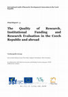 Research paper thumbnail of Institutional Funding and Research Evaluation in the Czech Republic and abroad