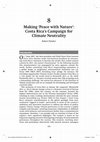 Research paper thumbnail of Making ‘Peace with Nature’: Costa Rica’s Campaign for Climate Neutrality (2013)