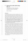 Research paper thumbnail of Between the Cattle and the Deep Blue Sea: The Janus Face of the Ecotourism-Extraction Nexus in Costa Rica (2013)