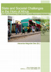 Research paper thumbnail of Dias, A.M. (ed). State and Societal Challenges in the Horn of Africa. Lisbon: CEA-IUL, 2013. 