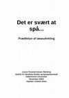 Research paper thumbnail of Det er svært at spå... Prædiktion af læseudvikling