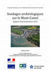 Research paper thumbnail of Rapport de sondages - Port-en-Bessin "le Mont Castel" 2010