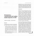 Research paper thumbnail of Permanencia y Transformación del Conflicto Estado-mapuches en Chile 1