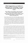 Research paper thumbnail of "What Happened to our Audience?" Radio and New Technology Uses and Gratifications Among Young Adult Users