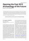 Research paper thumbnail of Citter C., Arnoldus-Huyzendveld A., Maccani C. 2013. Predicting site location through cost surfaces. A case study and a proposal, in  Opening the Past 2013 Archaeology of the Future Pisa 13-14-15/06/2013: 5-10.