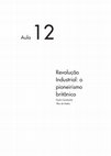 Research paper thumbnail of MATTOS, Yllan de ; CAVALCANTE, Paulo . Revolução Industrial: o pioneirismo britânico. In: MATTOS, Yllan de; CAVALCANTE, Paulo; SANTOS, Lincoln Marques dos; LINHARES, Guilherme.. (Org.). História Moderna II. 1ªed.Rio de Janeiro: Fundação Cecierj, 2012, v. 2, p. 170-192.