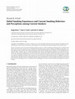 Research paper thumbnail of Initial Smoking Experiences and Current Smoking Behaviors