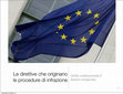 Research paper thumbnail of Lezione su "Le direttive che originano le procedure di infrazione"  (7-8 ottobre 2013)