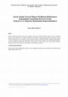 Research paper thumbnail of Kırsal Alanda Yöresel Mimari Özeliklerin Belirlenmesi Kapsamında Tasarlanan Kayseri Evi’nin Fiziksel Çevre Değerleri Bakımından Değerlendirilmesi